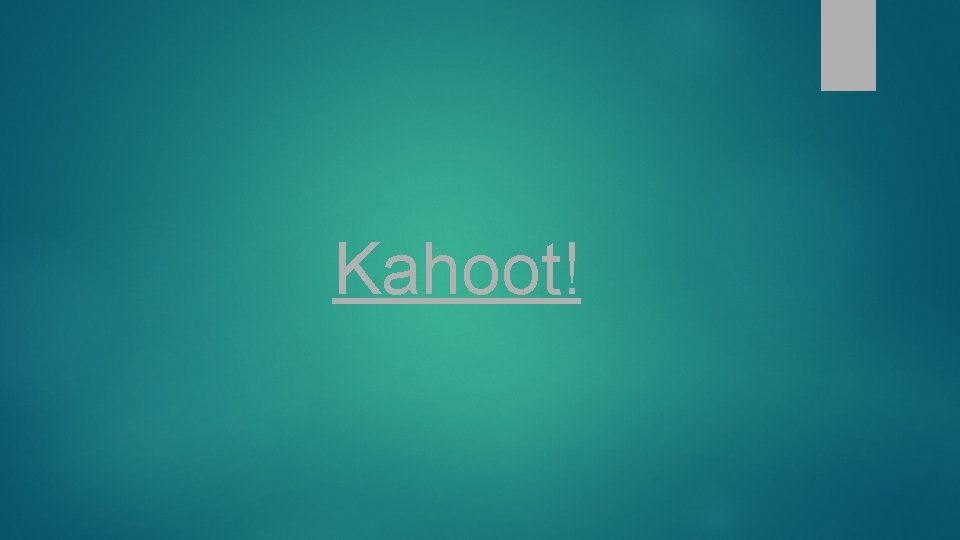 Kahoot! 