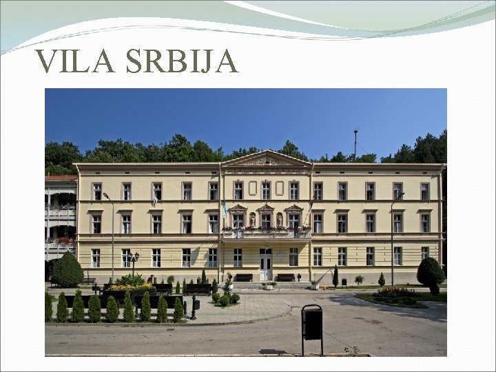 VILA SRBIJA 