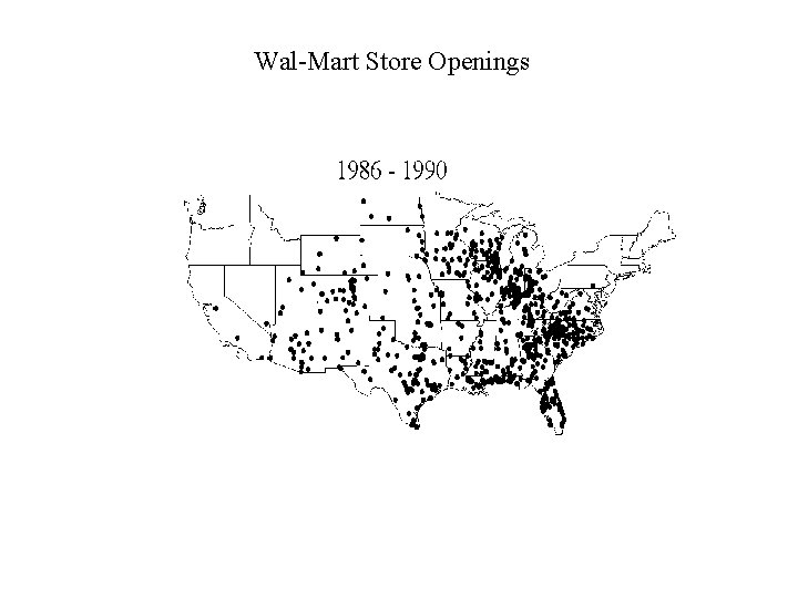 Wal-Mart Store Openings 