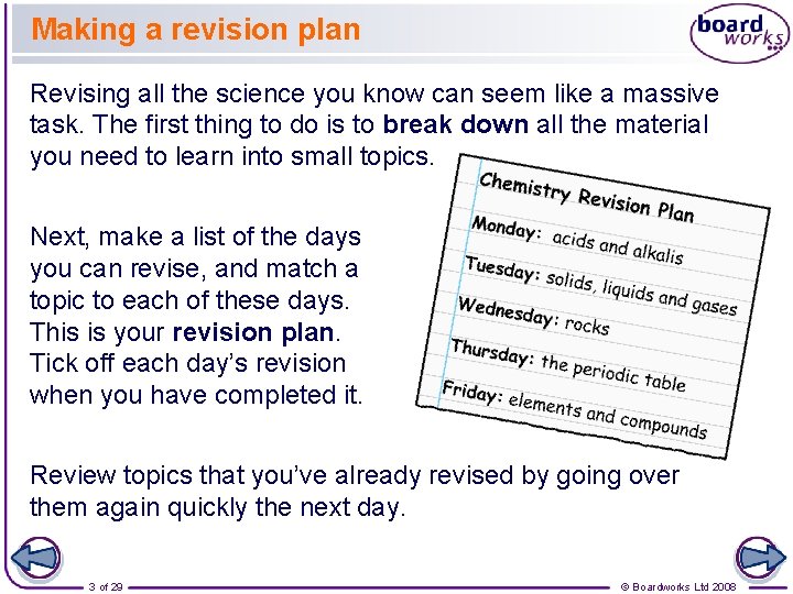 Making a revision plan Revising all the science you know can seem like a