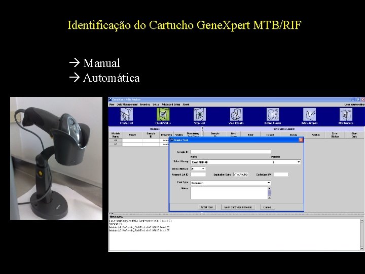 Identificação do Cartucho Gene. Xpert MTB/RIF Manual Automática 