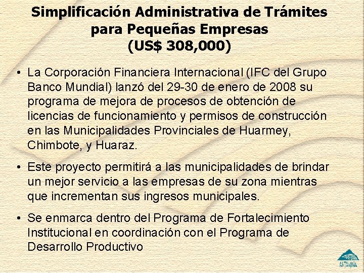 Simplificación Administrativa de Trámites para Pequeñas Empresas (US$ 308, 000) • La Corporación Financiera