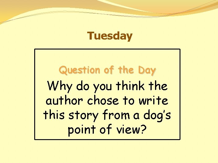 Tuesday Question of the Day Why do you think the author chose to write