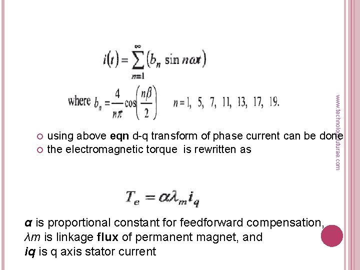  www. technologyfuturae. com using above eqn d-q transform of phase current can be