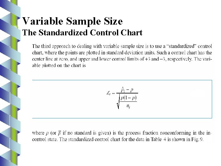 Variable Sample Size The Standardized Control Chart 34 