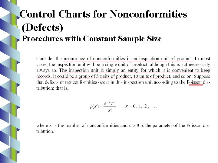 Control Charts for Nonconformities (Defects) Procedures with Constant Sample Size 42 