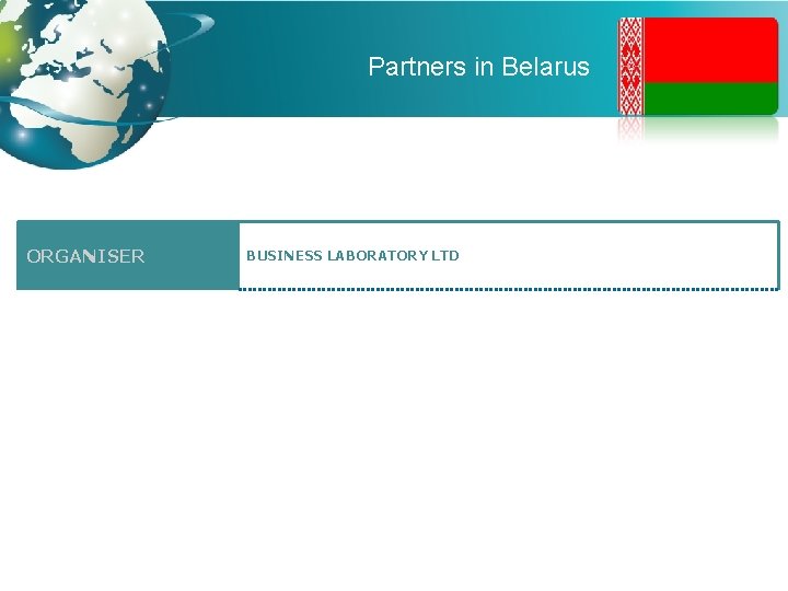 Partners in Belarus ORGANISER BUSINESS LABORATORY LTD 