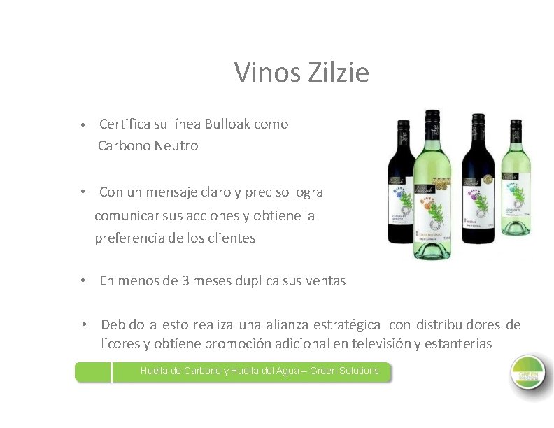 Vinos Zilzie • Certifica su línea Bulloak como Carbono Neutro • Con un mensaje