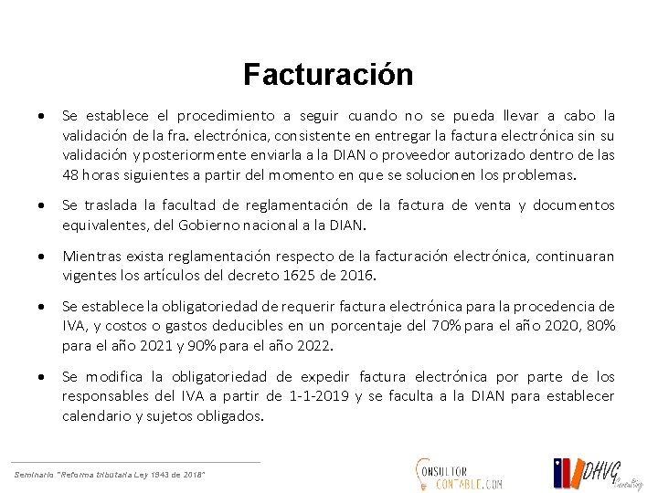 Facturación Se establece el procedimiento a seguir cuando no se pueda llevar a cabo