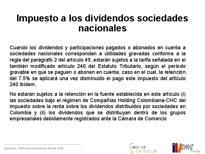 Impuesto a los dividendos sociedades nacionales Cuando los dividendos y participaciones pagados o abonados