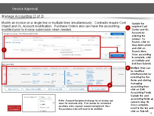 Invoice Approval Manage Accounting (2 of 2) Modify an invoice on a single line