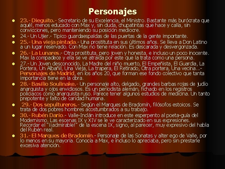 Personajes l l l l l 23. - Dieguito. - Secretario de su Excelencia,