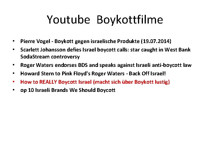 Youtube Boykottfilme • Pierre Vogel - Boykott gegen israelische Produkte (19. 07. 2014) •