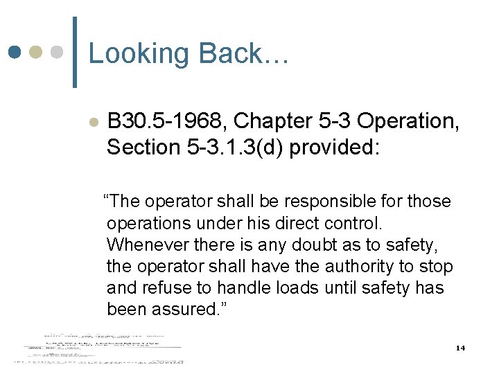 Looking Back… l B 30. 5 -1968, Chapter 5 -3 Operation, Section 5 -3. Looking Back… l B 30. 5 -1968, Chapter 5 -3 Operation, Section 5 -3.