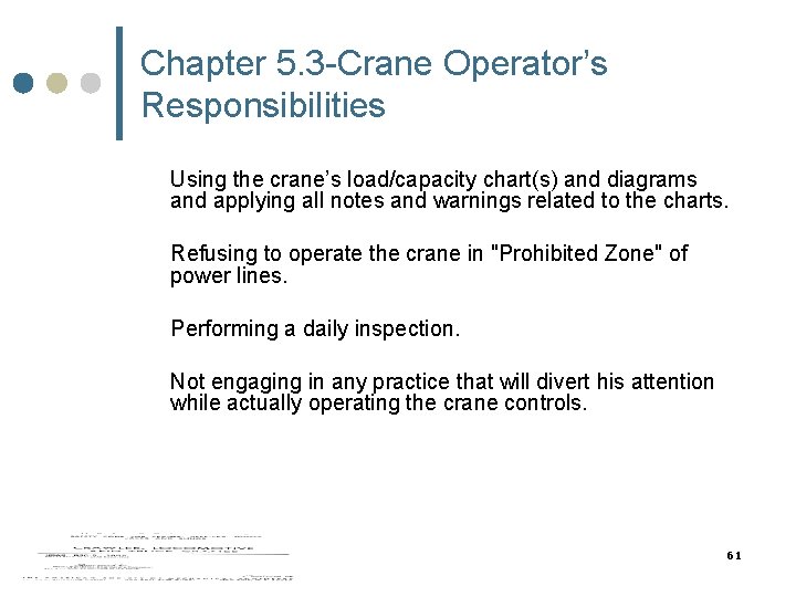 Chapter 5. 3 -Crane Operator’s Responsibilities Using the crane’s load/capacity chart(s) and diagrams and Chapter 5. 3 -Crane Operator’s Responsibilities Using the crane’s load/capacity chart(s) and diagrams and