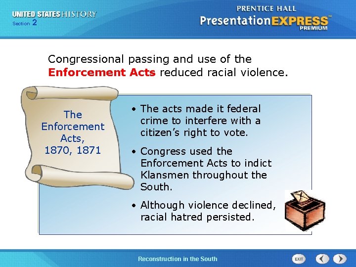 Chapter Section 2 25 Section 1 Congressional passing and use of the Enforcement Acts