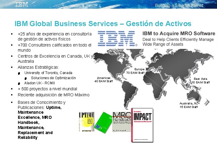 Building a Smarter Planet IBM Global Business Services – Gestión de Activos § §