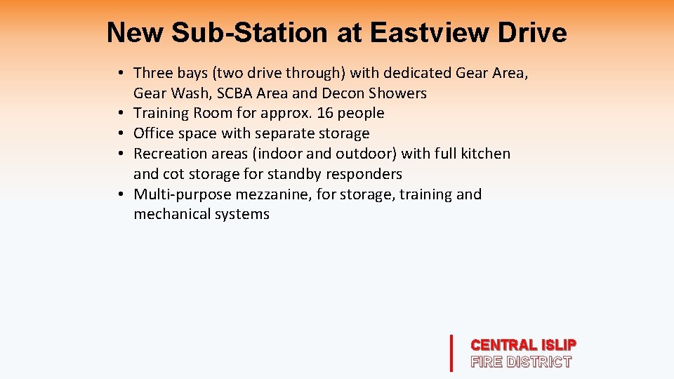 New Sub-Station at Eastview Drive • Three bays (two drive through) with dedicated Gear