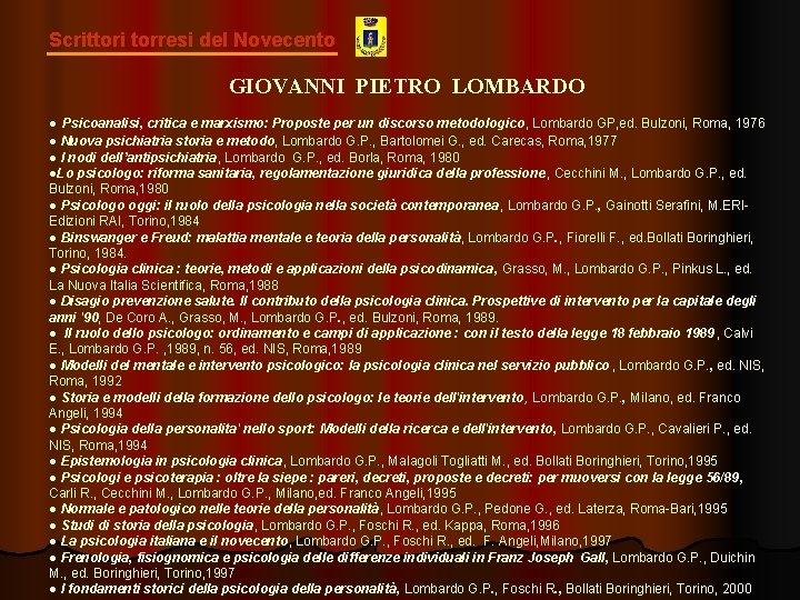 Scrittori torresi del Novecento GIOVANNI PIETRO LOMBARDO ● Psicoanalisi, critica e marxismo: Proposte per