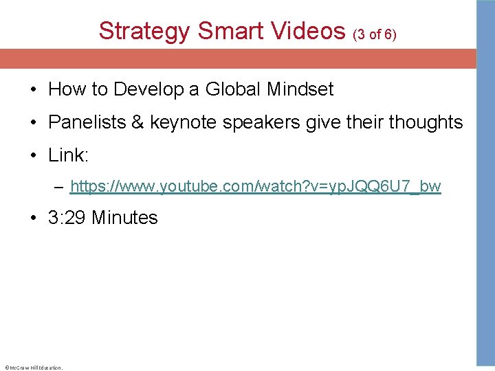 Strategy Smart Videos (3 of 6) • How to Develop a Global Mindset •