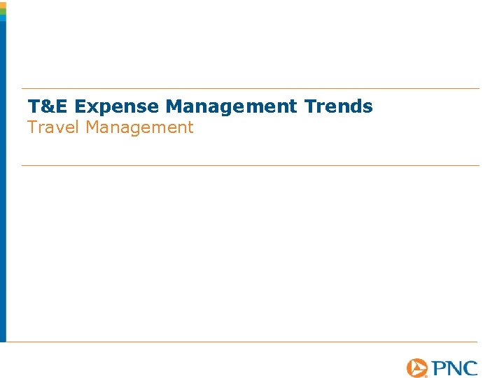 T&E Expense Management Trends Travel Management 