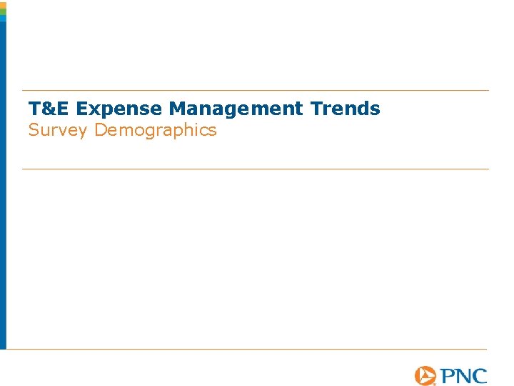 T&E Expense Management Trends Survey Demographics 