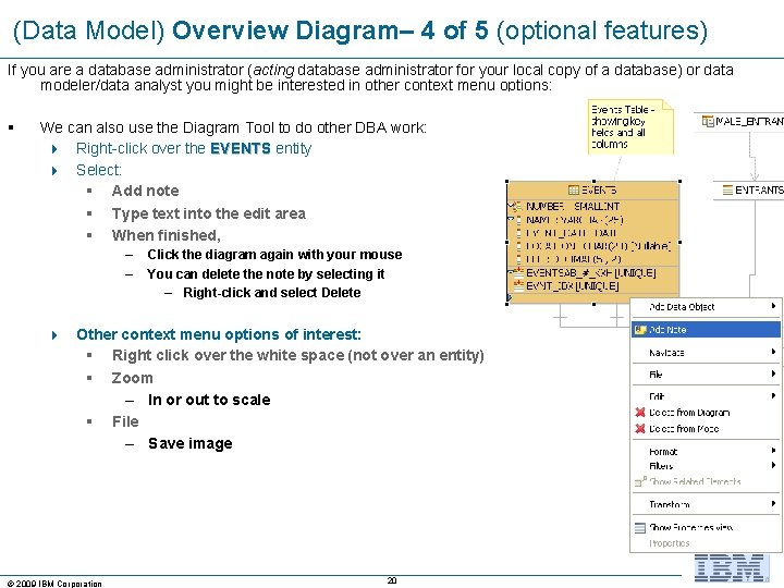 (Data Model) Overview Diagram– 4 of 5 (optional features) If you are a database