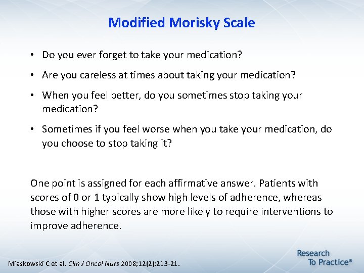 Modified Morisky Scale • Do you ever forget to take your medication? • Are Modified Morisky Scale • Do you ever forget to take your medication? • Are