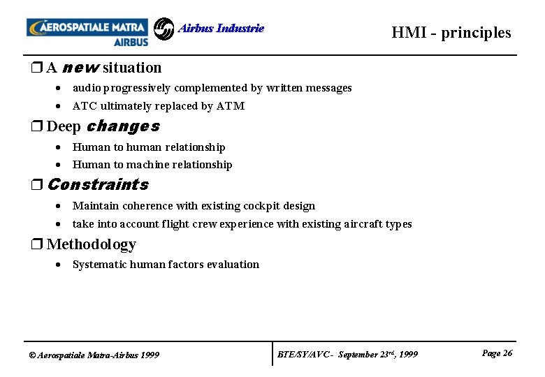 Airbus Industrie HMI - principles r A new situation · audio progressively complemented by