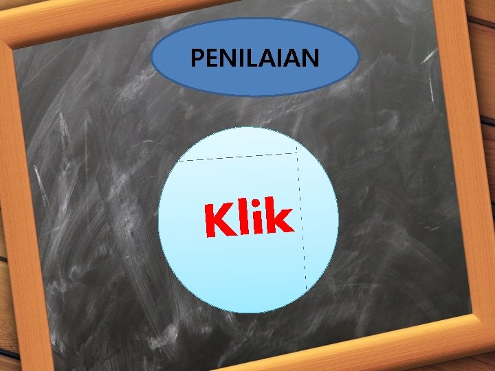 PENILAIAN Klik 