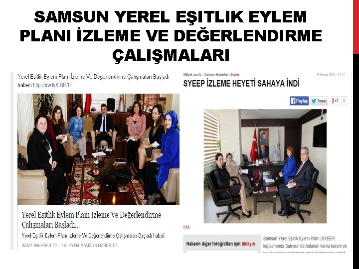 SAMSUN YEREL EŞITLIK EYLEM PLANI İZLEME VE DEĞERLENDIRME ÇALIŞMALARI 