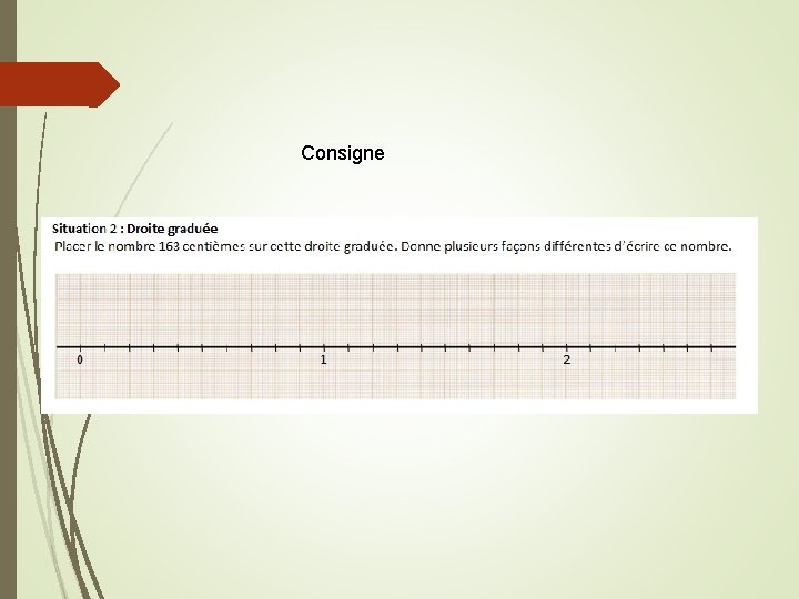 Consigne 