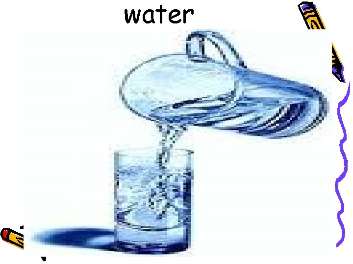 water 
