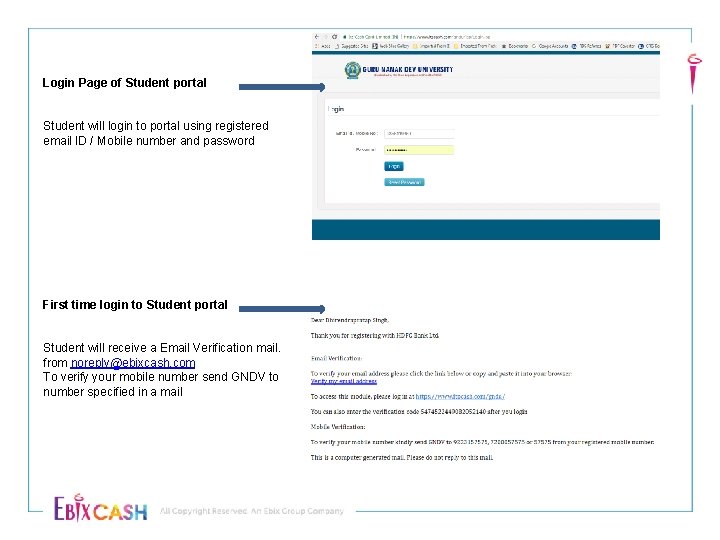 Login Page of Student portal Student will login to portal using registered email ID