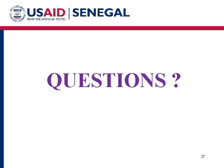 QUESTIONS ? 27 