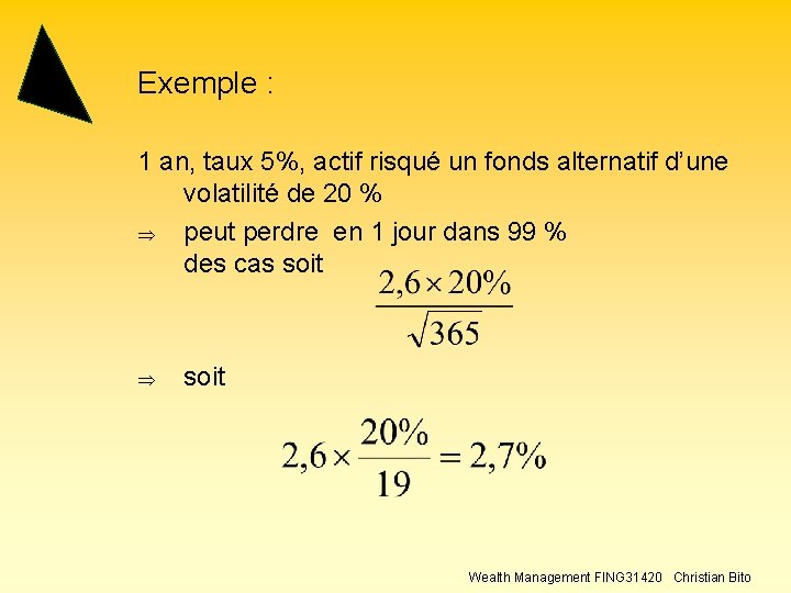 Exemple : 1 an, taux 5%, actif risqué un fonds alternatif d’une volatilité de