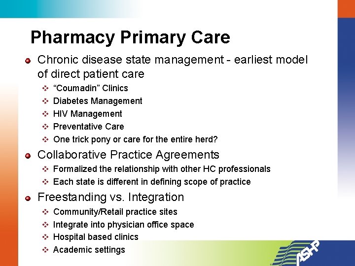 Pharmacy Primary Care Chronic disease state management - earliest model of direct patient care