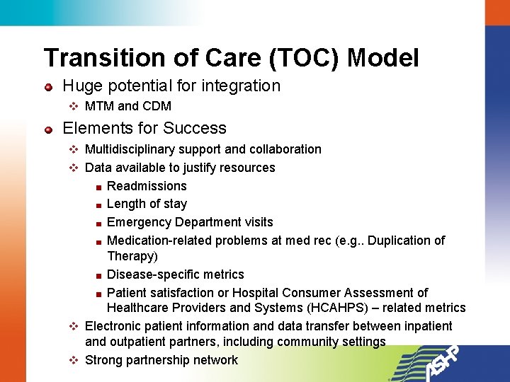 Transition of Care (TOC) Model Huge potential for integration v MTM and CDM Elements