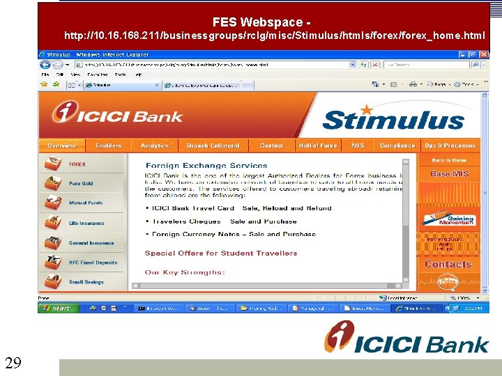 FES Webspace - http: //10. 168. 211/businessgroups/rclg/misc/Stimulus/htmls/forex_home. html 29 