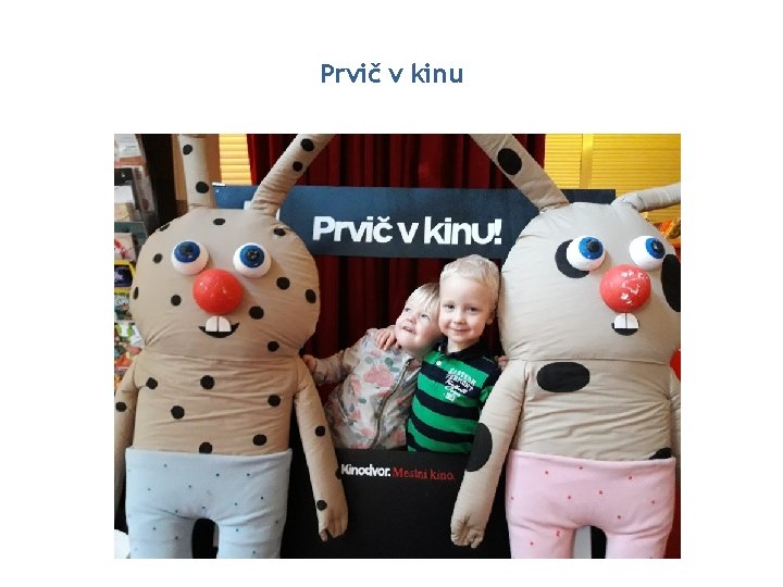 Prvič v kinu 