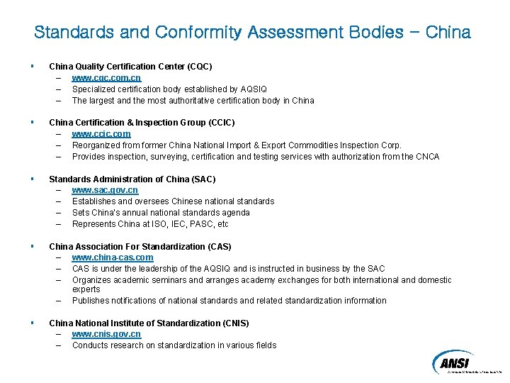 Standards and Conformity Assessment Bodies - China § China Quality Certification Center (CQC) –