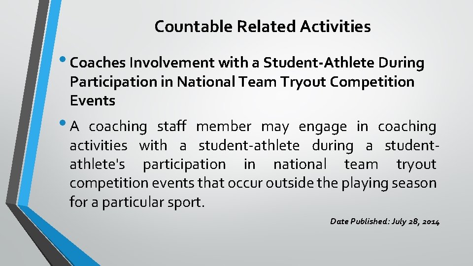Countable Related Activities • Coaches Involvement with a Student-Athlete During Participation in National Team