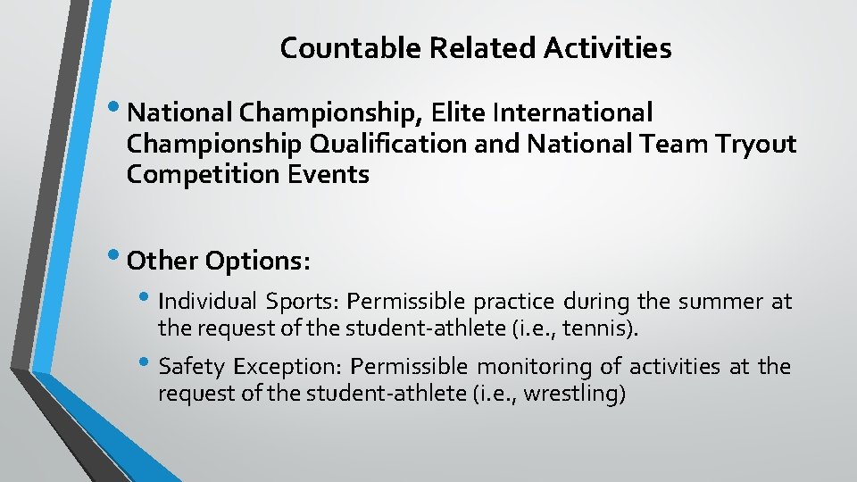 Countable Related Activities • National Championship, Elite International Championship Qualification and National Team Tryout