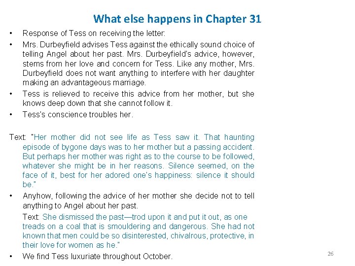 What else happens in Chapter 31 • • Response of Tess on receiving the What else happens in Chapter 31 • • Response of Tess on receiving the