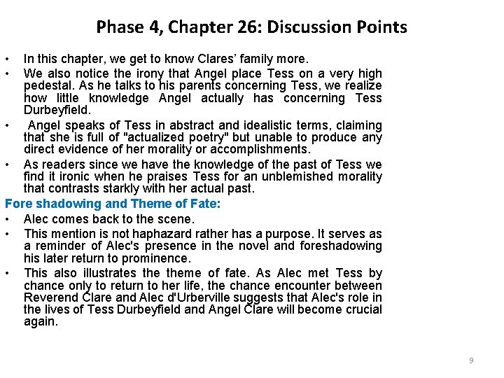 Phase 4, Chapter 26: Discussion Points • • In this chapter, we get to Phase 4, Chapter 26: Discussion Points • • In this chapter, we get to