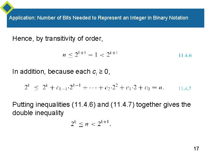 Application: Number of Bits Needed to Represent an Integer in Binary Notation Hence, by