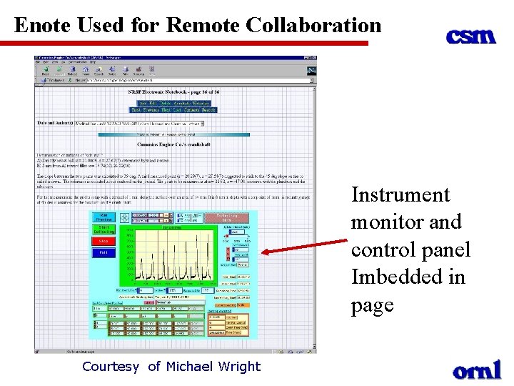 Enote Used for Remote Collaboration Instrument monitor and control panel Imbedded in page Courtesy