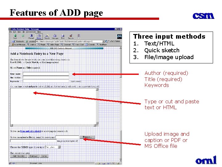 Features of ADD page Three input methods 1. Text/HTML 2. Quick sketch 3. File/image
