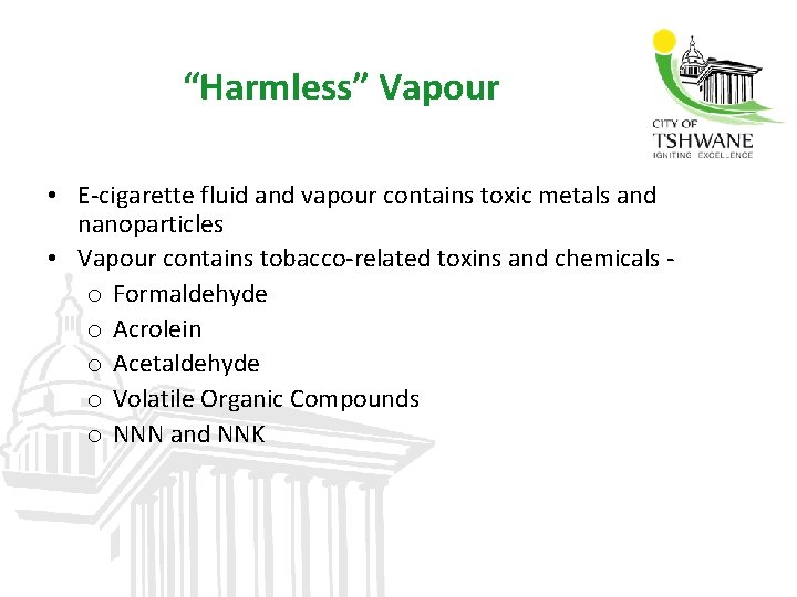 “Harmless” Vapour • E-cigarette fluid and vapour contains toxic metals and nanoparticles • Vapour