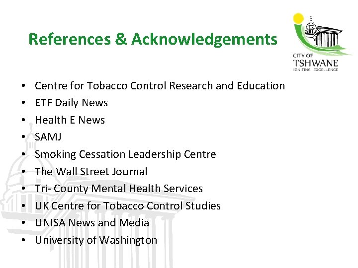 References & Acknowledgements • • • Centre for Tobacco Control Research and Education ETF